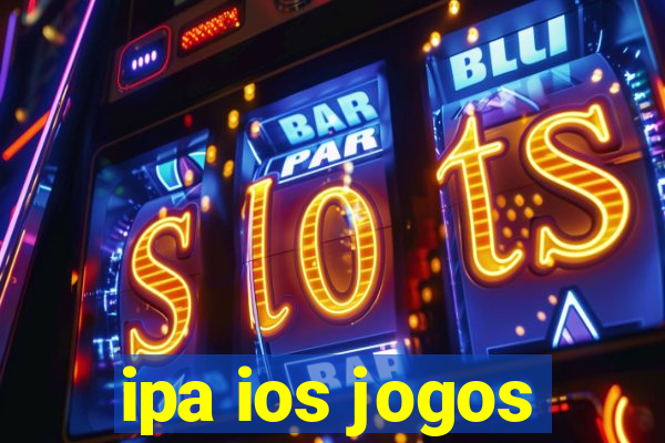 ipa ios jogos